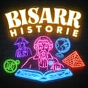 Bisarr Historie