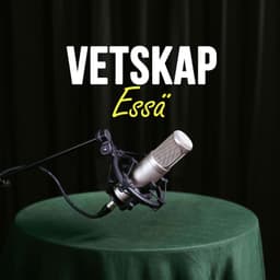 Vetskap Essä