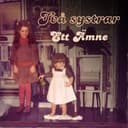 Två Systrar - Ett Ämne