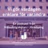 Vi gör vardagen enklare för varandra