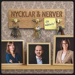Nycklar & Nerver - Ett mäklarliv