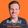 ReBuild w/ Erik Snällfot