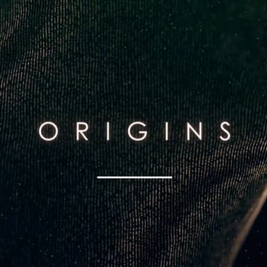 Origins